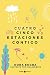 Cinco estaciones contigo