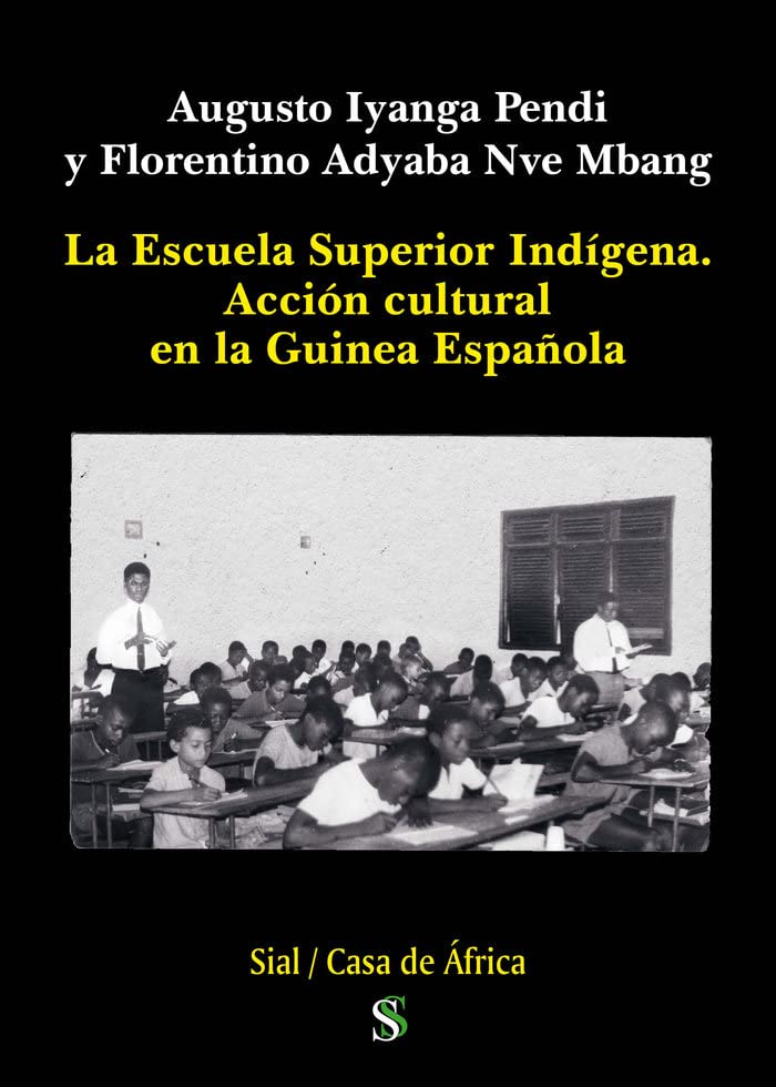 La Escuela Superior Indigena (Paperback)