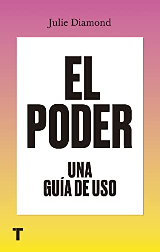 El poder. Una guía de uso (Paperback)