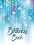 Birthday Book: Notebook for...