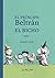 El Príncipe Beltrán El Bicho (Spanish Edition)