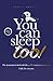 You Can Sleep Too! - Large Print Edition by Joseph Pannell