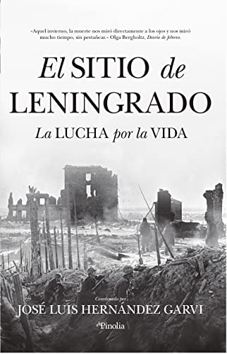El sitio de Leningrado: La lucha por la vida (Paperback)
