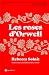 Les roses d'Orwell