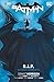 Batman: R.I.P. - La saga completa