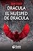 Drácula y El huésped de Drácula