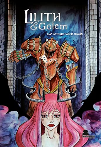 Portada de LILITH GOLEM, de JUAN ANTONIO GARCÍA MAMÁN
