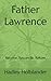 Father Lawrence by Hadley Holtslander
