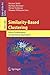 Similarity-Based Clustering by Thomas Villmann