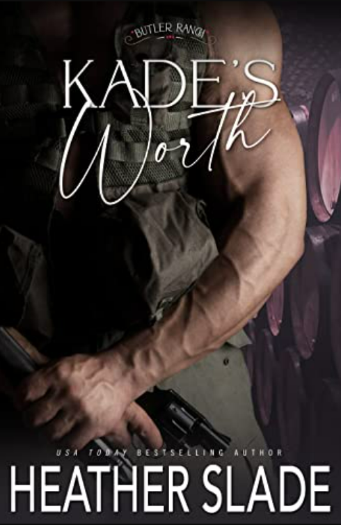 Kade's Worth (Butler Ranch, #1)