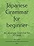 Japanese Grammar for beginn...