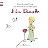 Der kleine Prinz: Liebe Wünsche