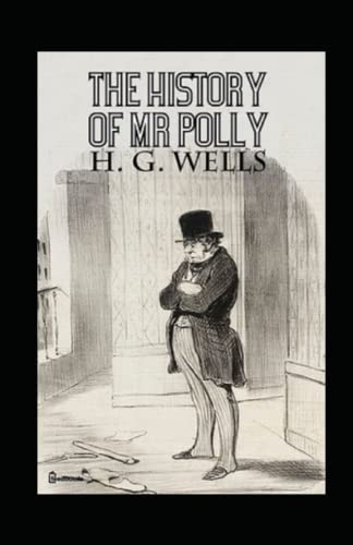 The History of Mr Polly Annotated