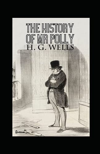 The History of Mr Polly Annotated
