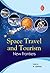 Space Travel and Tourism by Harish R