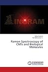 Raman Spectroscopy of CNTs and Biological Molecules Raman Spectroscopy of CNTs and Biological Molecules