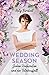 Wedding Season – Sieben Hochzeiten und ein Totalausfall