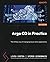 Argo CD in Practice by Liviu Costea