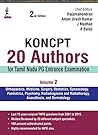 KONCPT: 20 Authors for Tamil Nadu PG Entrance Examination (Volume II) KONCPT: 20 Authors for Tamil Nadu PG Entrance Examination (Volume II)
