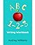 ABC & 1-2-3: Writing Workbook