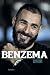 Benzema (Biographies - Autobiographies) (French Edition)