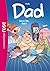 Dad 03 - Bonne fête, Dad ! (French Edition)