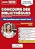 Concours des bibliothèques - Catégories A, B et C - 180 questions pour réussir l'oral: Concours et examens professionnels 2022-2023 - Externe, interne et 3e voie