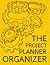 The Project Planner Organiz...