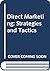 Direct Marketing: Strategies and Tactics