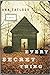 Every Secret Thing by Ann Tatlock