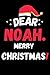 Dear Noah Merry Christmas p...