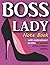 Boss Lady Note Book by L Thomas