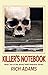 Killer's Notebook by Rich Adams