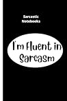 Sarcastic Notebook