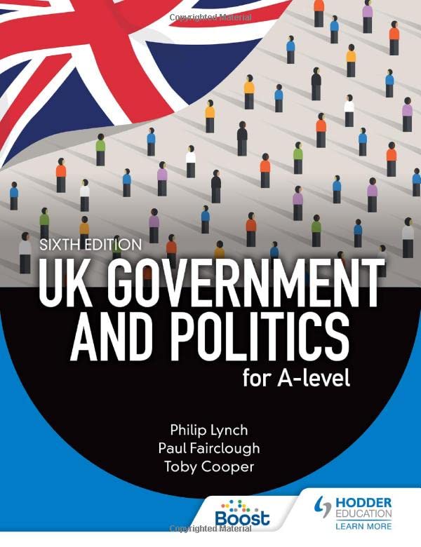 UK Government and Politics for A-level Sixth Edition (Paperback)