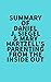 "Summary of Daniel J. Siegel & Mary Hartzell's Parenting from the Inside Out"