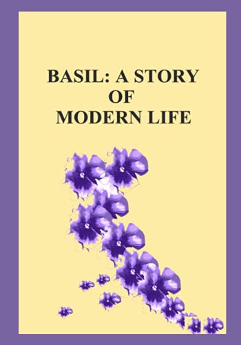 BASIL: A STORY OF MODERN LIFE, Vol I, II,, III