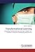 Transformational Learning: ...