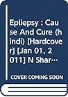 Epliepsy : Cause And Cure (hindi)