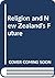 Religion & New Zealand's Fu...