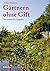 Gärtnern ohne Gift by Unknown Author