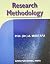 Research Methodology by A. Mustafa