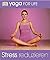 Yoga for Life. Stress bewäl...