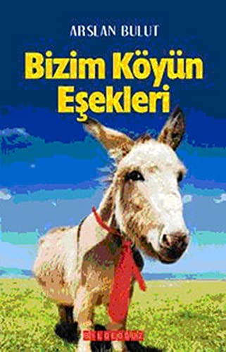 Bizim Koyun Esekleri (Paperback)