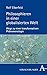 Philosophieren in Einer Globalisierten Welt by Rolf Elberfeld