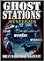 Ghost Stations: Mysteries: ...