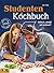 Studenten-Kochbuch III: Ein...