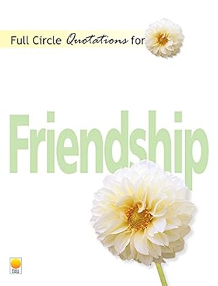 Quotations For Friendship