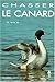 Chasser le canard
