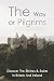 The Way Of Pilgrims: Discov...